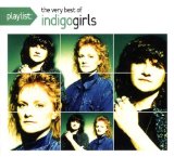 Cover Art for "Closer To Fine" by Indigo Girls